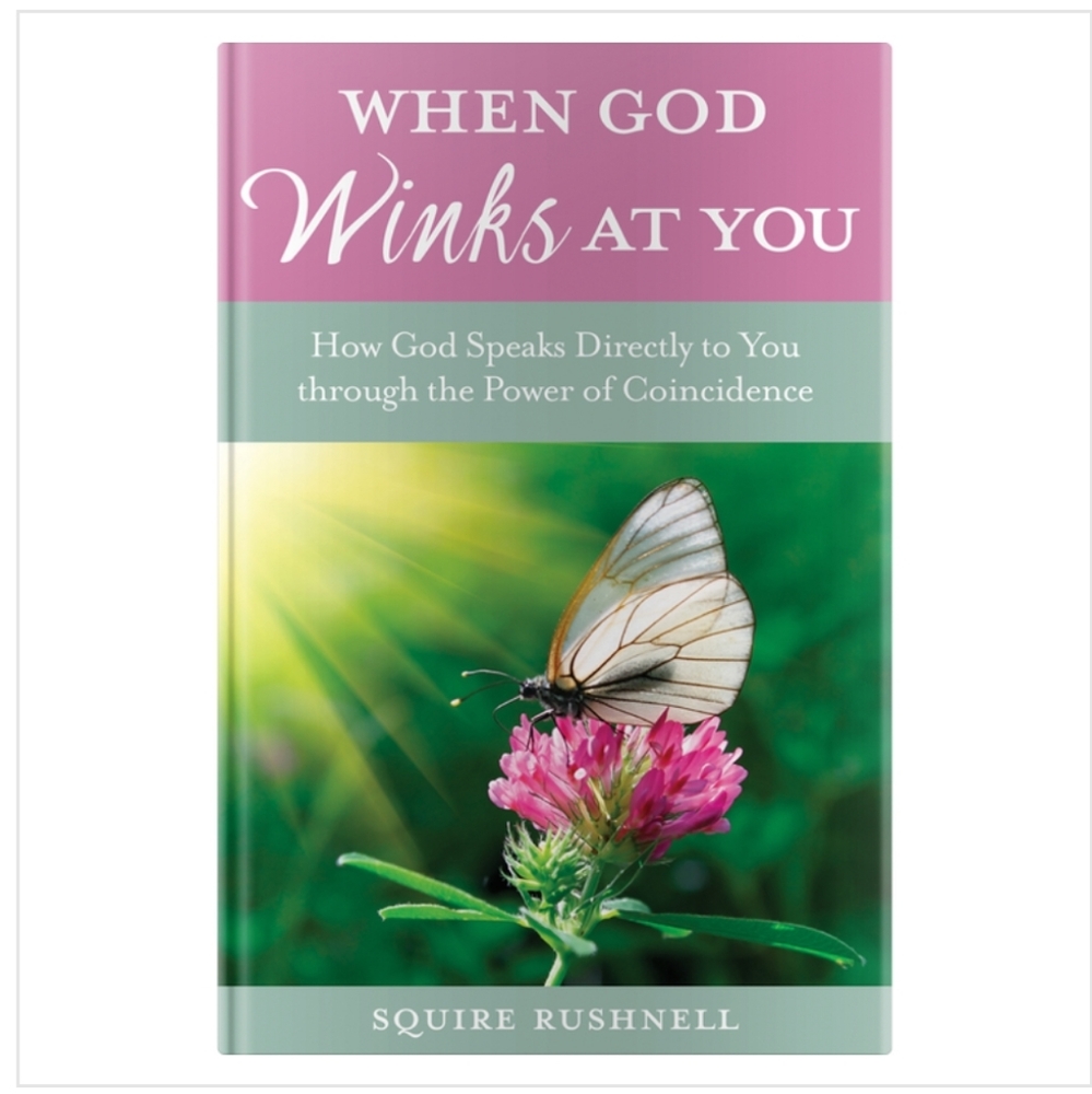 NEW When God Winks at You-How God Speaks to You Through the Power of Coincidence